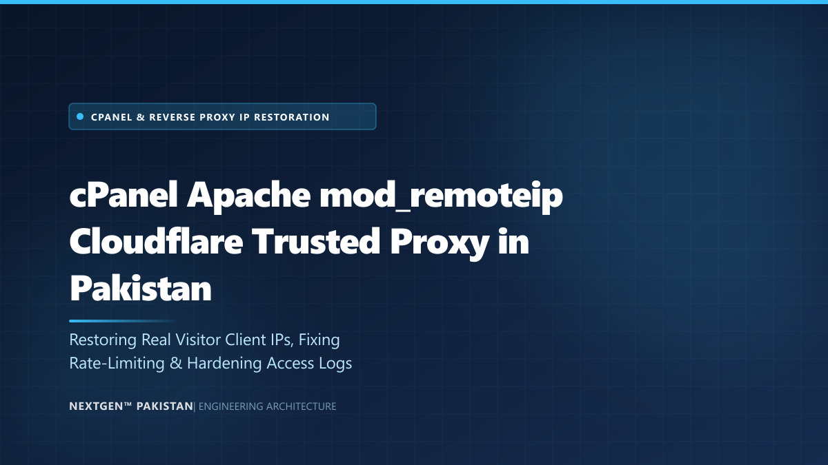 cPanel Apache mod_remoteip Cloudflare Trusted Proxy in Pakistan (2026)