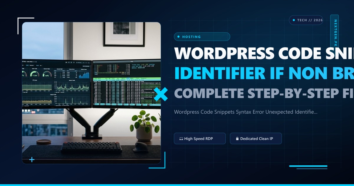 Wordpress Code Snippets Syntax Error Unexpected Identifier If Non Breaking Space - Complete Step-by-Step Fix and Troubleshooting Guide