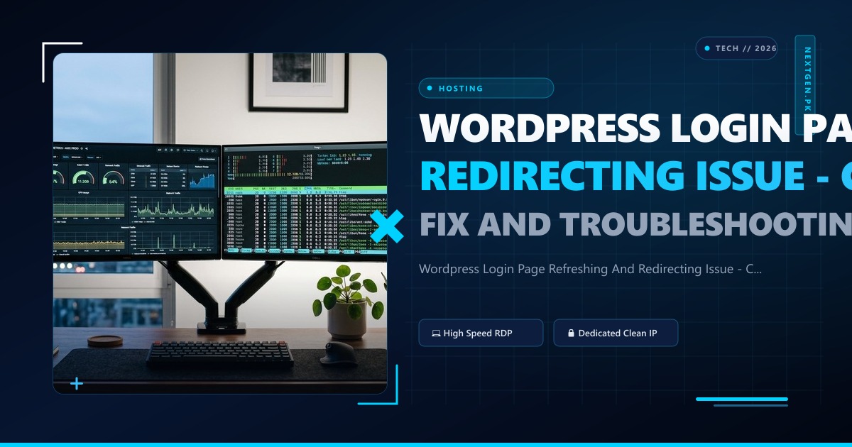 Wordpress Login Page Refreshing And Redirecting Issue - Complete Step-by-Step Fix and Troubleshooting Guide